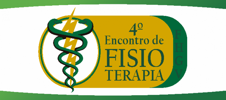 IV Encontro de Fisioterapia da FHGV ocorrerá na Unisinos IV Encontro de Fisioterapia da FHGV ocorrerá na Unisinos